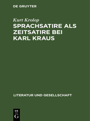 cover image of Sprachsatire als Zeitsatire bei Karl Kraus